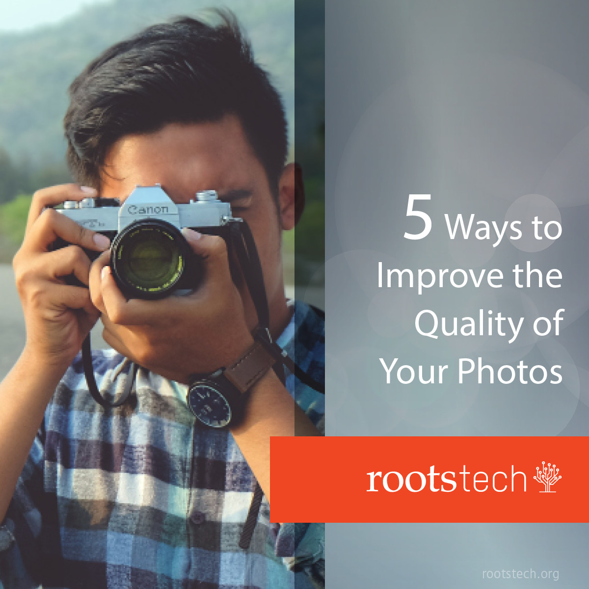 DO YOU KNOW THESE TRICKS TO IMPROVE THE QUALITY OF YOUR PHOTOS?